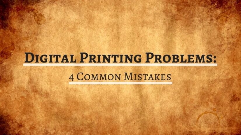 Digital Printing Problems